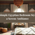 Simple Egyptian Bedroom Styling Ideas